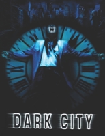 Dark City B087HD1QT8 Book Cover