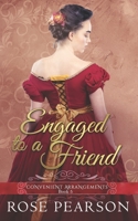 Engaged to a Friend B08BW8KX6D Book Cover