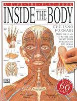 Inside the Body (Lift-the-Flap Book (Dk Publishing, Inc.).) 0789409992 Book Cover