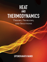 Heat and Thermodynamics: Theory, Problems and Solutions 1009263927 Book Cover