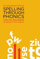 Spelling Through Phonics 1553793218 Book Cover