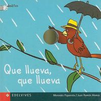 Que llueva, que llueva/Let it rain, Let it rain (Spanish Edition) 8426347401 Book Cover