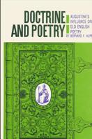 Doctrine and Poetry Augustine's Influence on Old Eng 1258114518 Book Cover