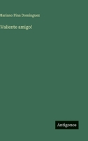 !Valiente amigo! (Spanish Edition) 3368036823 Book Cover