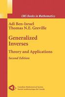 Generalized inverses: Theory and applications 0471065773 Book Cover