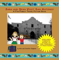 Sara and Sean Visit San Antonio 0979391008 Book Cover