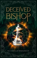 Deceived Bishop : A Paranormal Academy Urban Fantasy (Leah Ackerman Book 3) 1958924237 Book Cover