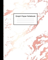 Graph Paper Notebook: Trendy White Marble and Rose Gold 8 x 10 inches - 5 x 5 Squares per inch, Quad Ruled Cute Graph Paper Composition Notebook for Children, Kids, Girls, Teens and Students (Math and 1689414537 Book Cover