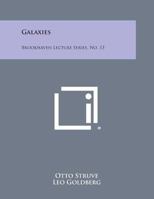 Galaxies: Brookhaven Lecture Series, No. 13 1258654547 Book Cover