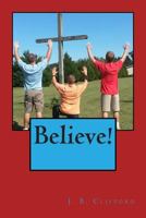 Believe 1492363243 Book Cover