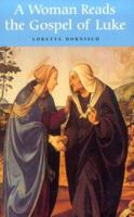 A Woman Reads the Gospel of Luke 0814623077 Book Cover