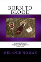 Born to Blood 0982410239 Book Cover