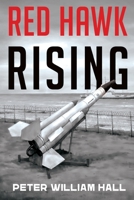 Red Hawk Rising 1784657093 Book Cover