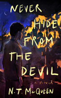 Never Hide from the Devil 1947976710 Book Cover