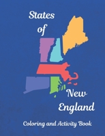 States of New England Coloring and Activity Book B0BM68N75W Book Cover