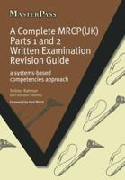 A Complete Mrcp(uk): A Systems-Based Competencies Approach 1846194814 Book Cover