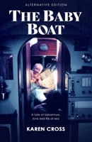 The Baby Boat: ALTERNATIVE EDITION B0FJXF8DDH Book Cover