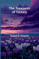 The Treasures of Tartary 9376553209 Book Cover