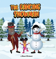 The Dancing Snowman B0CQ793KLK Book Cover