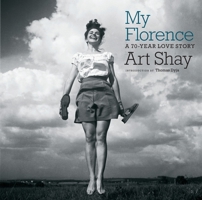 My Florence: A 70-Year Love Story 1609806247 Book Cover