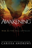 Awakening: Rise as the Fall Unfolds (8th Dimension Novels) 1699496560 Book Cover