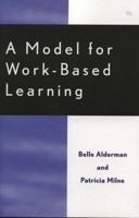 A Model for Work-Based Learning 0810850206 Book Cover