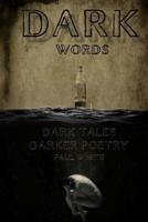 Dark Words 1984030094 Book Cover