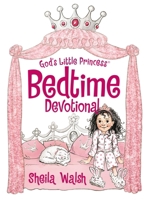 God's Little Princess Bedtime Devotional 1400322936 Book Cover