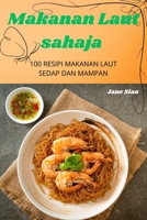 Makanan Laut sahaja (Malay Edition) 1836871899 Book Cover