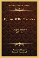 Hymns Of The Centuries 1022471082 Book Cover