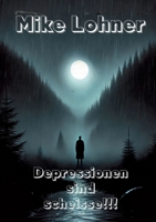 Depressionen sind scheisse (German Edition) 3759779018 Book Cover