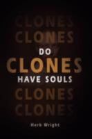 Do Clones Have Souls 1601455321 Book Cover