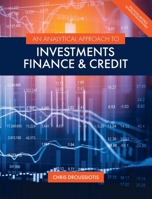 Analytical Approach to Investments, Finance, and Credit 1516578953 Book Cover