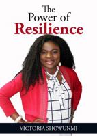 The Power of Resilience 1952098122 Book Cover