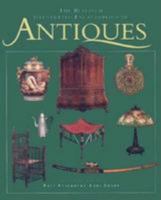 The Bulfinch Illustrated Encyclopedia of Antiques 0821220772 Book Cover