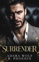 Surrender (A Mafia Doms Novel) B0HFTY6ZS2 Book Cover