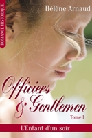 L'Enfant d'un soir (Officiers & Gentlemen) (French Edition) B0CV1FGD1F Book Cover