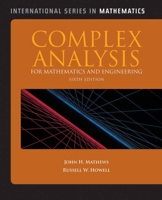 Complex Analysis for Mathematics and Engineering 0697067645 Book Cover
