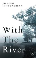 With the River 194847347X Book Cover