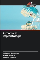 Zirconia in implantologia (Italian Edition) 6209840310 Book Cover
