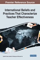 International Beliefs and Practices That Characterize Teacher Effectiveness 1799879097 Book Cover
