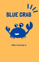The Blue Crab 1960815431 Book Cover