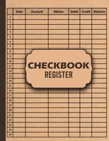 Checkbook Register: 6 column Large Print Checking Account, Transaction Log - 110 pages, 8.5 x 11 inches Simple Accounting Ledger for Bookkeeping 1659475325 Book Cover