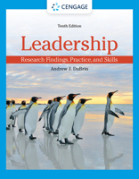 Leadership: Research Findings, Practice And Skills 0618305963 Book Cover