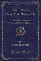 The French Classical Romances 1277657548 Book Cover