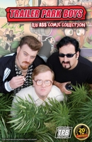 Trailer Park Boys Get a F#¢*!NG Comic Book 1737050595 Book Cover