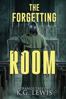 Forgetting Room 1963107608 Book Cover