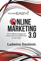 It's That Easy - Online Marketing 3.0 1623149657 Book Cover