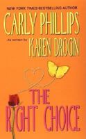 The Right Choice 0758206380 Book Cover