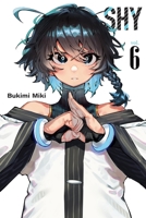 Shy, Vol. 6 (Shy, 6) 1975352475 Book Cover